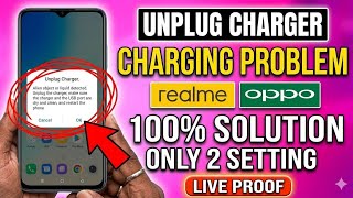 Unplug Charger Error Oppo Fix 🔥 | Oppo F17, A55, F21 Pro Charging Problem Solution 2026