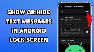 How To Show Or Hide Text Messages In Android Lock Screen 2025 | Manage Notifications Visibility