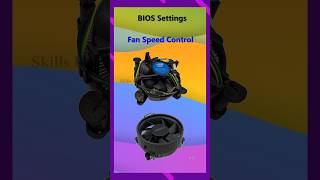 Fan Speed Control #shorts #tamil #tech #tutorial #motherboard #biossettings #guide#skillsupgrade