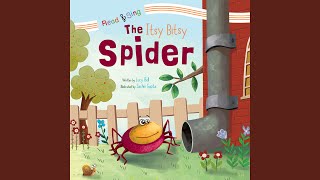 The Itsy Bitsy Spider