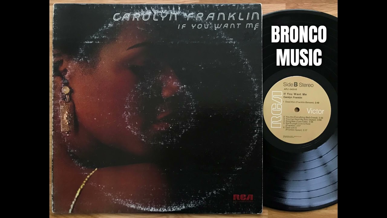 US盤LP Carolyn Franklin / If You Want Me Carolyn Franklin – Deal With It – If You Want Me - YouTube