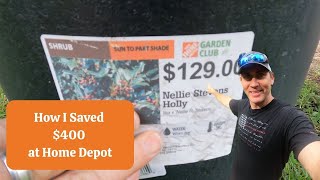 How I Saved $400 at Home Depot Buying Shrubs/Trees