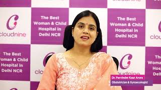 Dos and Don'ts of First Trimester | Dr. Parvinder Kaur| Cloudnine Hospitals, Sector 47, Gurgaon