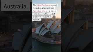 When did Australia get its independence?