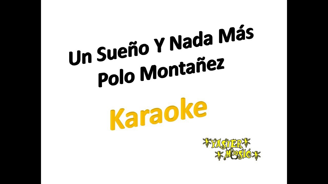 un-sue-o-y-nada-mas-kar-promo-youtube