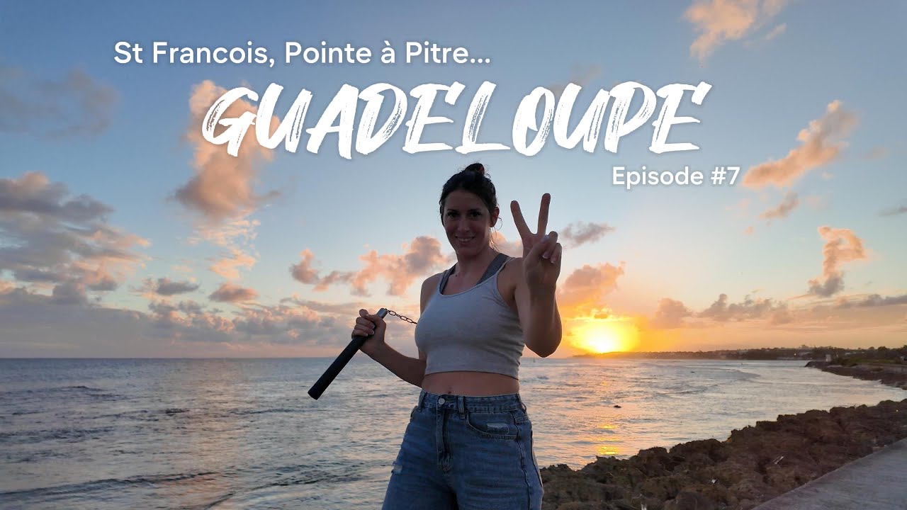 On découvre VRAIMENT la ville de St Francois en Guadeloupe ! Episode 7 (dernier épisode)