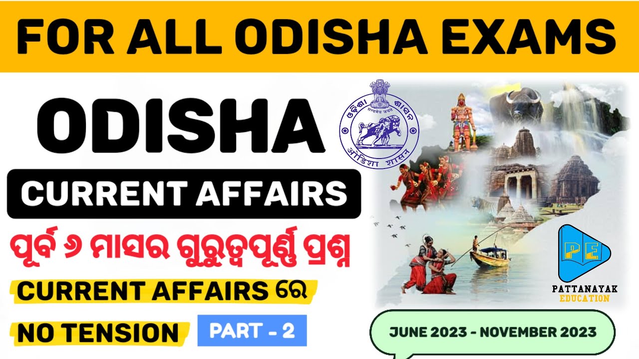Odisha Current Affairs Selected MCQS Previous 6 Months by ...