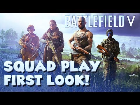 Squad Play in Battlefield 5 - First Look!!