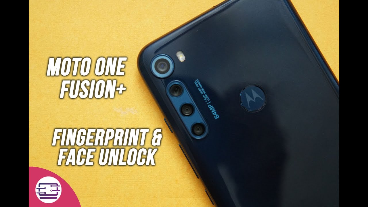 Motorola One Fusion Face Unlock And Fingerprint Scanner Youtube