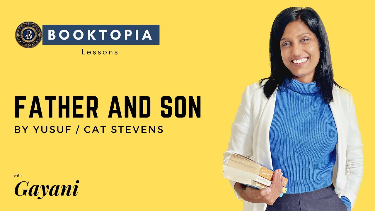 Father and Son by Cat Stevens ( O/L English Literature )