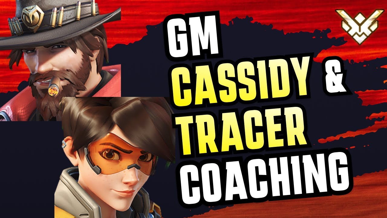 Grandmaster Cassidy/Tracer Coaching (Stop Losing to YOURSELF)