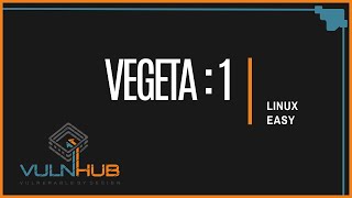 Vulnhub - Vegeta : 1