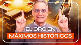 ¡AL ALZA!  El ORO en MÁXIMOS HISTÓRICOS  Análisis y predicciones