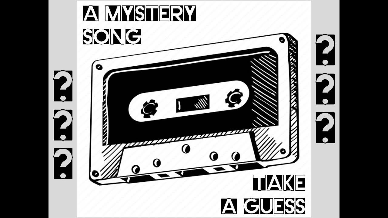 A Mystery Song #3