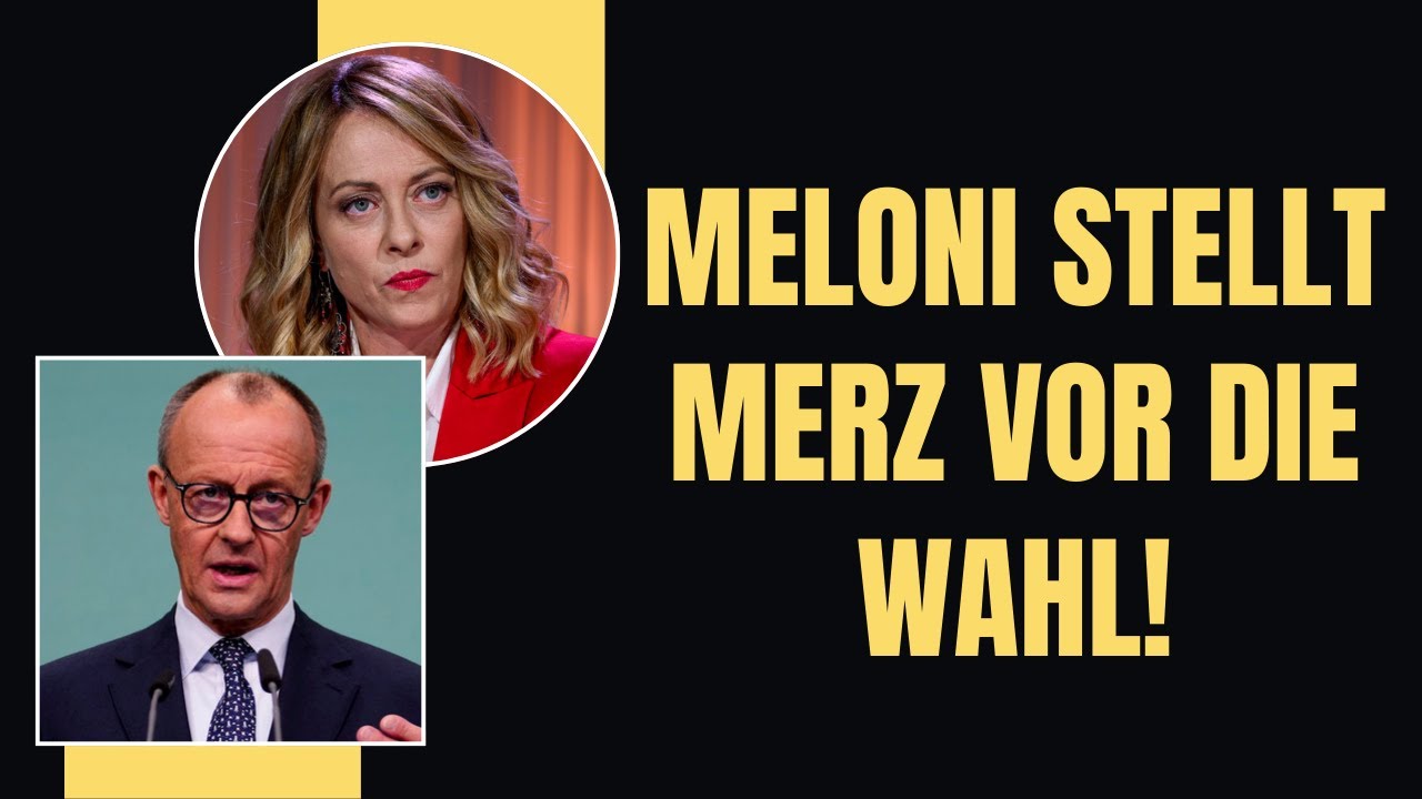 Meloni stellt Merz ein Ultimatum: AfD freilassen oder Konsequenzen!