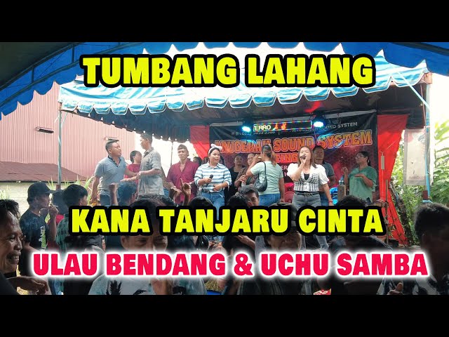 Kana Tanjaru Cinta Cipt Ling Ling Puput - Voc. ULAU BENDANG & uchu samba - Lagu Dayak Viral Terbaru class=