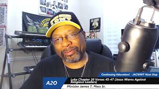 102 Luke Chapter 20 Verses 45-47 Jesus Warns Against Religious Leaders
