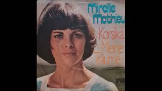 Mireille Mathieu   Meine Träume