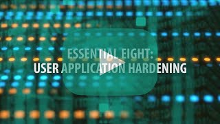 Famous E8 Topic 7 - User application hardening Net Worth