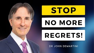 How to Clear Regrets | Dr John Demartini