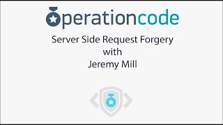 Server Side Request Forgery by Jeremy Mill