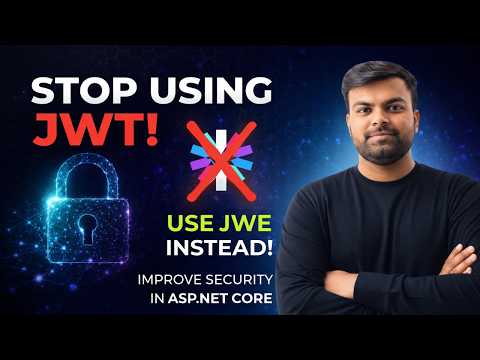 Secure .NET Core: JWE Token Encryption & JSON Web Signature Tutorial for JWT Web API Security
