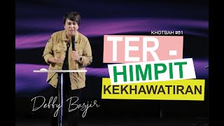 JANGAN KHAWATIR - PS.DEBBY BASJIR