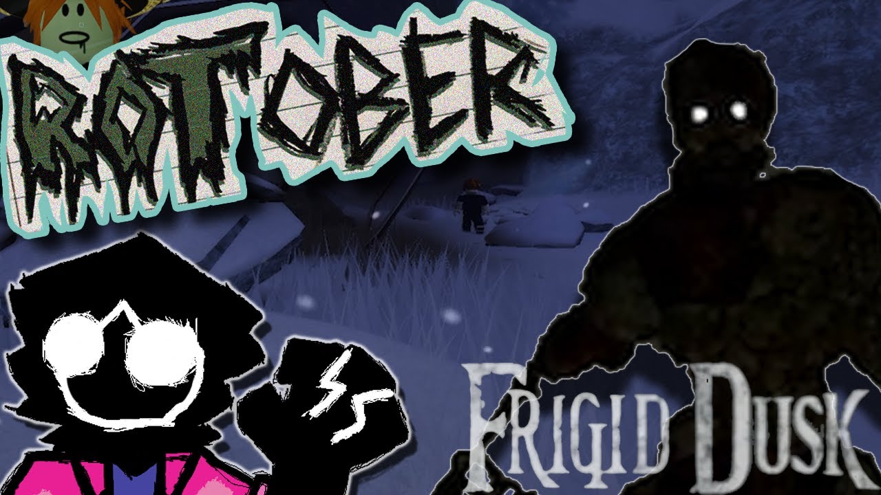 IT GETS FRIGID AT DUSK | ROTOBER