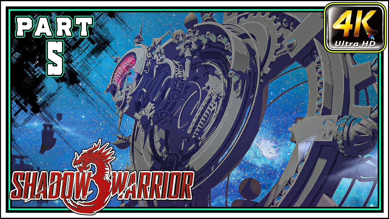 SHADOW WARRIOR 3 Full Gameplay Walkthrough PART 5 - The Doomsday Device [4K 60FPS]