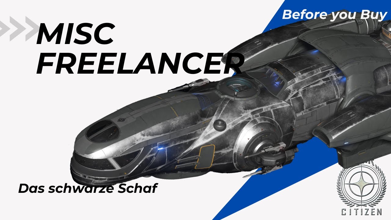 STAR CITIZEN | Before you Buy | MISC FREELANCER | 3.22 - YouTube