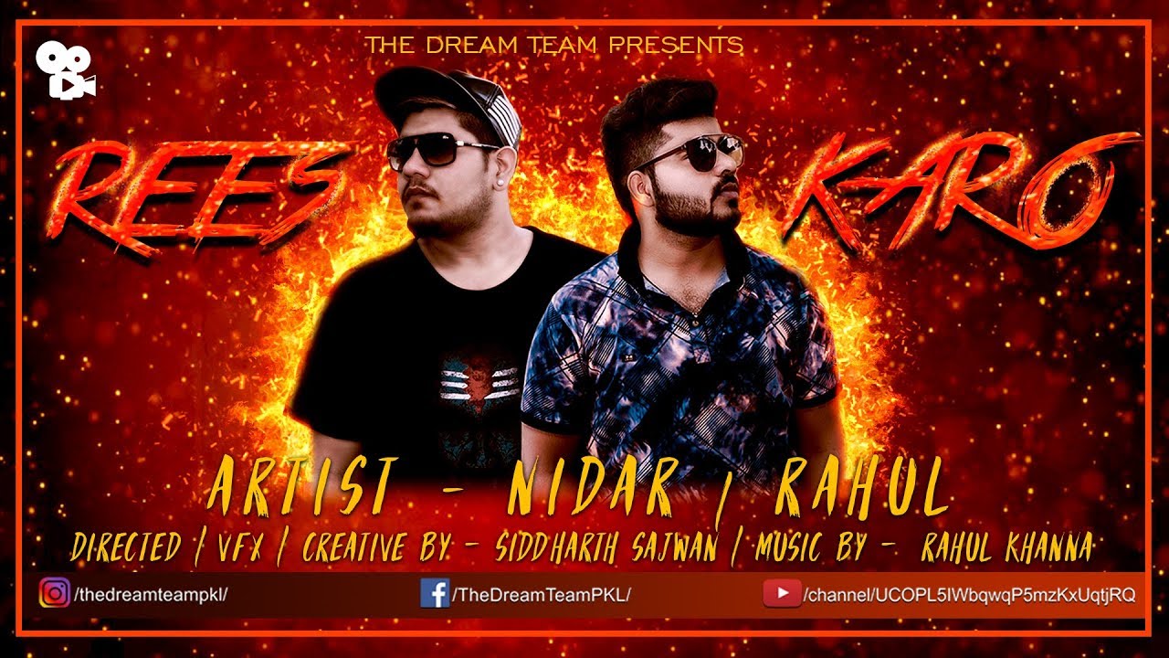 REES KARO | NIDAR | RAHUL | VIDEO BY NIDAR | NEW HINDI RAP SONG 2018