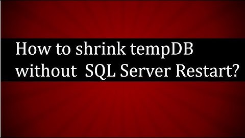 How to shrink tempDB without SQL Server Restart?  Most asked SQL interview question
