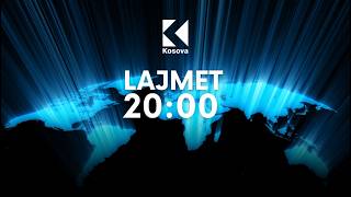 LAJMET 20:00 - 01.08.2026 | Klan Kosova