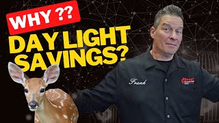 Why the Day Time Savings?