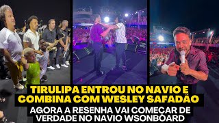 TIRULIPA CONSEGUE ENTRAR NO NAVIO E FAZ RESENHA COM PUBLICO AO LADO DE WESLEY SAFADÃO - CONFIRA