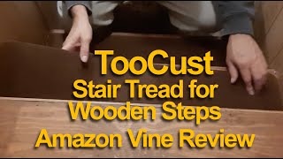TooCust - Stair Treads (Amazon Vine review)