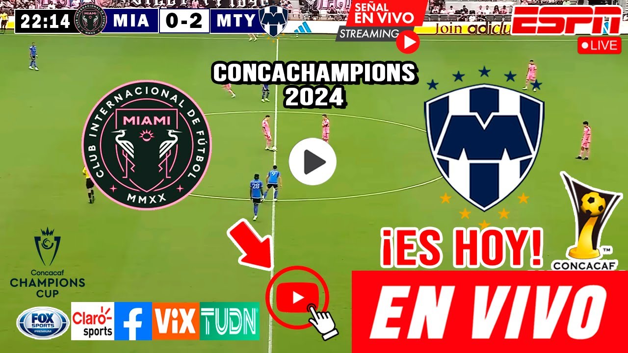 Inter Miami vs. Monterrey en vivo, Donde Ver Partido Inter de Miami vs ...