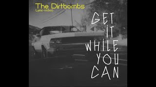 The Dirtbombs - Get it while you can (Lyric video)(gta5)