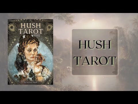 Hush Tarot vidéo