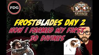 How I farmed my first 30 Divines - Day 2 Update POE 3.28