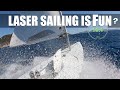 Is laser sailing fun