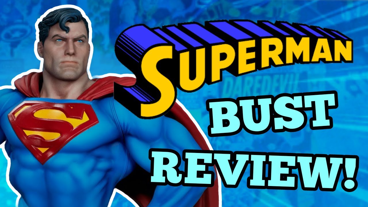 SUPERMAN New Bust Review | Buy or Nah? | Sideshow Collectibles!