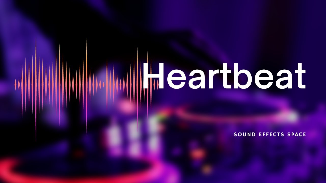 Heartbeat Sound Effect YouTube