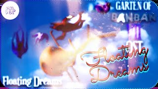🟣GOBB 7 OST — Floating Dreams •|• Super Slowed & Reverb (#2 RETAKE)