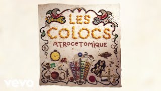 Les Colocs - Hong Kong Blues Live At Le Spectrum - Official Audio