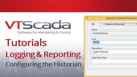 VTScada 11.X Tutorials - Configuring the Historian