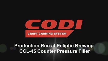 Codi Craft Canning System - Production Run at Ecliptic Brewing