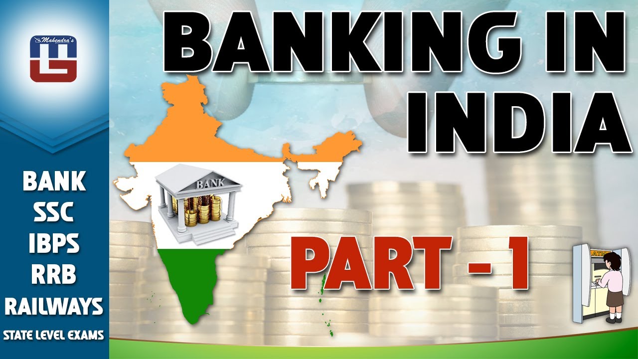 BANKING IN INDIA | PART 1 | GENERAL AWARENESS | ALL COMPETITIVE EXAMS
