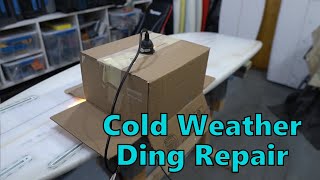 Cold Temperature Surfboard Ding Repair | DIY Heating Box
