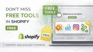 Don’t Miss These FREE Shopify Tools | Malayalam Tutorial